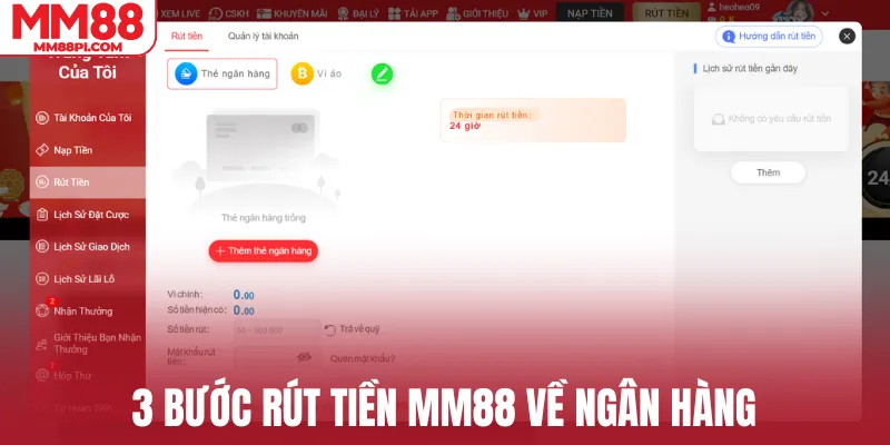 3 bước rút tiền MM88 về ngân hàng