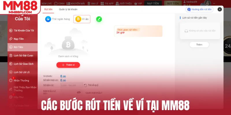 Các bước rút tiền về ví tại MM88