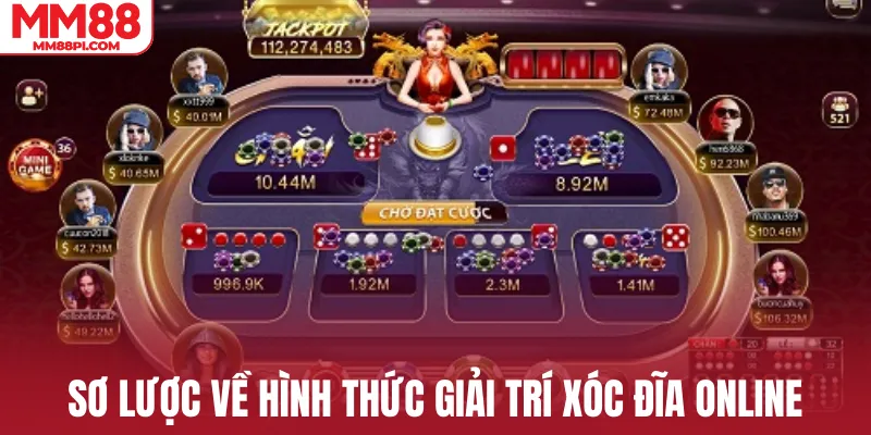 Sơ lược về hình thức giải trí xóc đĩa online