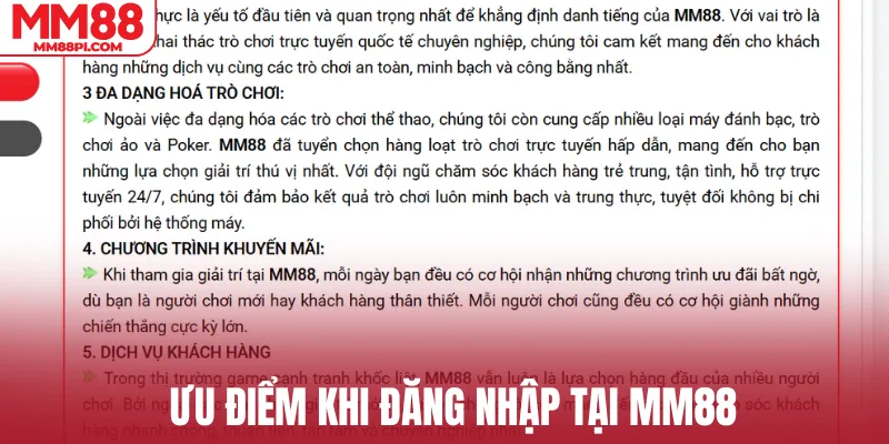 Ưu điểm khi đăng nhập tại MM88